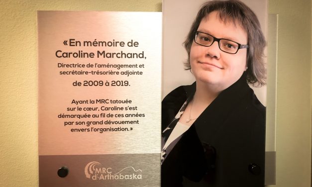 La MRC d’Arthabaska rend hommage à Caroline Marchand