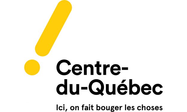 Près de 770 000 $ pour la promotion de l’image de marque du Centre-du-Québec