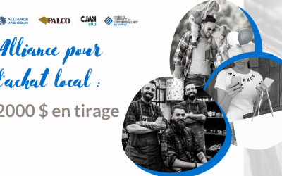 Une initiative pour favoriser l’achat local avec 2000 $ à gagner