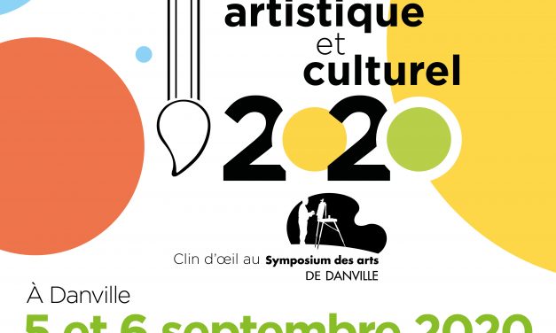Un circuit artistique et culturel à Danville les 5 et 6 septembre