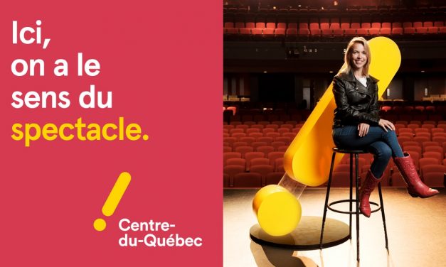 Le Centre-du-Québec lance une campagne de promotion