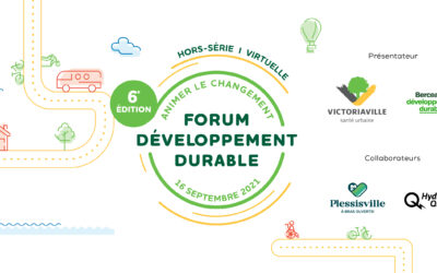 6e édition du Forum développement durable à Victoriaville