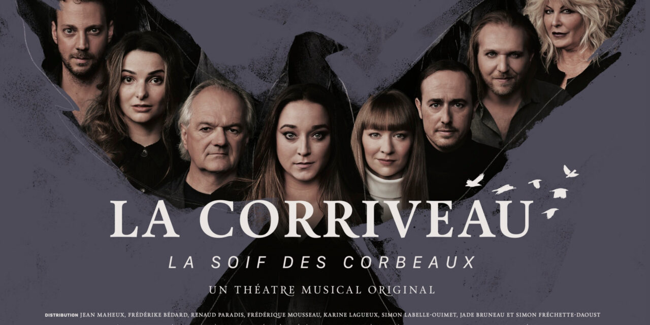 Entrevue : Jade Bruneau, La Corriveau – La soif des corbeaux sera présentée jusqu’au 20 août au Carré 150 de Victoriaville
