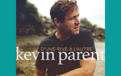 Entrevue : Kevin Parent, auteur-compositeur-interprète