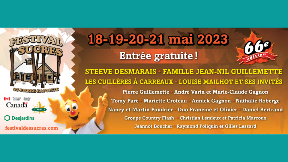 Entrevue : Serge Nadeau, Festival des sucres de Saint-Pierre-Baptiste du 18 au 21 mai 2023