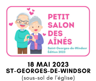 Entrevue : 1re édition du Petit Salon Des Aînés à Saint-George-de-Windsor