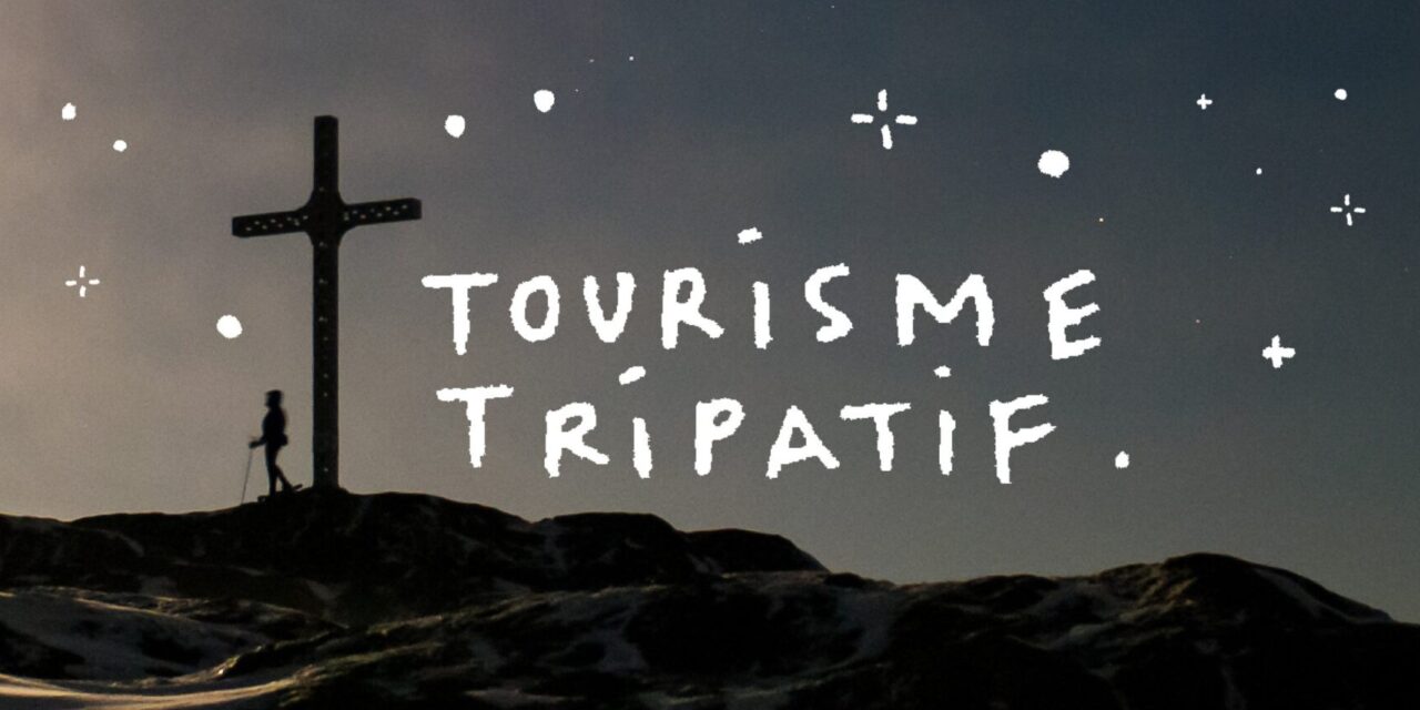 Entrevue avec Alexis Pinard, Tourisme Tripatif