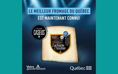 Le Zacharie Cloutier, meilleur fromage pour une 2e année de suite à la Sélection Caseus