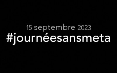 Le 15 septembre est la #journeesansmeta