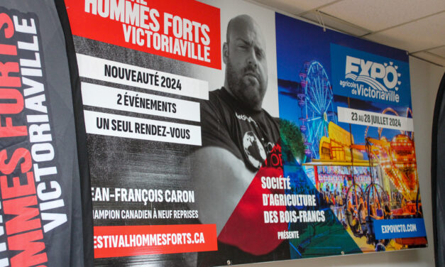 Entrevue avec Luc Bleau, Expo de Victo et Festival Hommes Forts Victoriaville