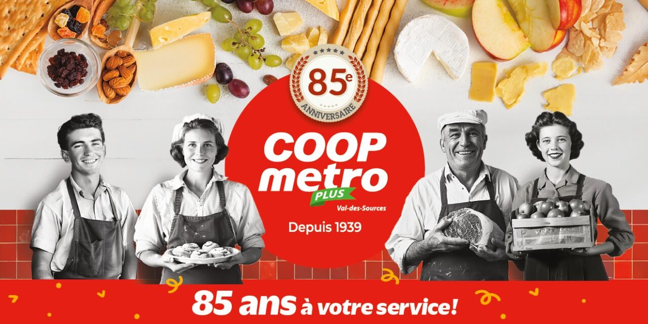 Entrevue avec Stéphane Gosselin, 85e anniversaire de la Coop Métro Plus