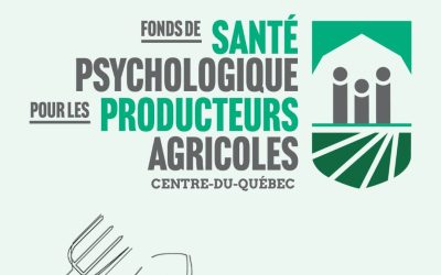 Entrevue avec Julie Bissonnette, Fonds de santé psychologique de l’UPA Centre-du-Québec