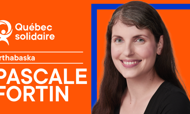 Entrevue avec Pascale Fortin, candidate de Québec solidaire dans Arthabaska