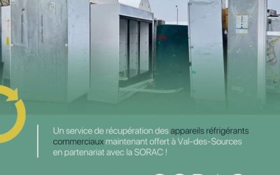 Partenariat conclu par Val-des-Sources pour récupérer des appareils réfrigérants commerciaux